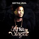 Kettle Zeal - Oko Silifa