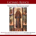 Orchestra Sinfonica di Vratza Leonardo Quadrini Mauro Gizzi Coro Josquin des Pr s di… - Trittico Francescano Quadro primo Le nozze Francesco e Madonna…