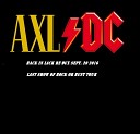 AXL DC - For Those About to Rock We Salute You Bonus…