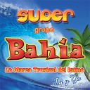 Super Grupo Bah a - Mix Banda Despu s de Ti Quien Por Este Amor