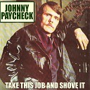 Johnny Paycheck - When the Grass Grows Over Me