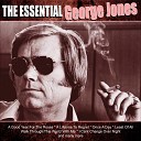 George Jones - The Selfishness in Man