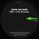 Duse Salvare - Side 1 The Break Up