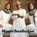 Nizami Bandhu - Mere Rashke Qamar Live