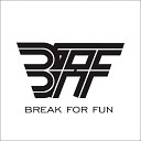Break For Fun - Bintang Hati