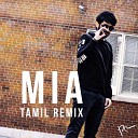 Praveen Ram - MIA Tamil Remix