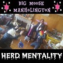 Big Moose Manholington - Punishment Fits the Crime