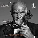 Patrice Fontanarosa - Sonate No 1 en sol mineur BWV 1001 III…