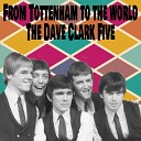 The Dave Clark Five - Bits and Pieces