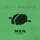 Quiet Marauder - Impressive