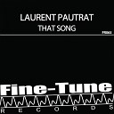 Laurent Pautrat - That Song Radio Edit