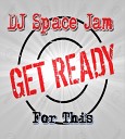 DJ Space Jam - Get Ready For This Happy New Year Version…