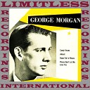 George Morgan - You re The Only Star In My Blue Heaven