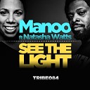 Manoo feat Natasha Watts - See the Light