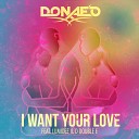 Donae o feat D Double E Lumidee - I Want Your Love