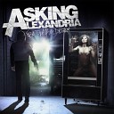 Asking Alexandria 2013 From Death To Destiny - White Line Fever