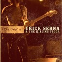 Erick Serna and The Killing Floor - 12 String and Glass
