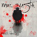 Mr Busta - llj Fel Bazzmeg