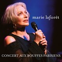 Marie Lafor t - Ivan Boris et moi Live aux Bouffes Parisiens…