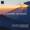 Plovdiv Philharmonic Orchestra Nayden Todorov - Symphonie No 4 Le vagabond des nuages IV Le vagabond des nuages Adagio…