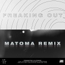 A R I Z O N A - Freaking Out Matoma Remix