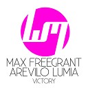 Max Freegrant Arevilo Lumia - Victory Fuseboxers Remix