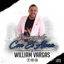 William Vargas - Canta y R e