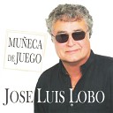 Jose Luis Lobo - No Me Dejes Solo
