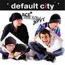 Default City - Не получается