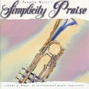 Simplicity Praise - To Know You More