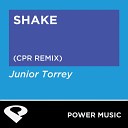 Power Music Workout - Shake Cpr Remix Radio Edit