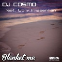 DJ Cosmo feat Cory Friesenhan - Blanket Me Discey Remix