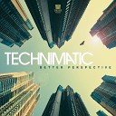 Technimatic feat Jinadu - Better Perspective