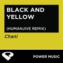Power Music Workout - Black and Yellow Humanjive Remix Radio Edit