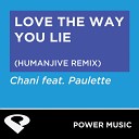 Power Music Workout - Love the Way You Lie featuring Paulette Humanjive Extended…