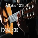 Popular Song - Vales lo que tienes