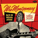 Wes Montgomery - Nothing Ever Changes My Love for You