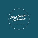 Jazz Guitar Sessions - Thanks for Jazz