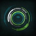 X Dream - Radio Strike Twice Remix