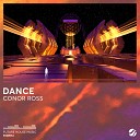 Conor Ross - Dance Original Mix