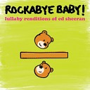 Rockabye Baby - Lego House