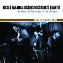 Nicola Sabato Jacques di Costanzo Quartet - Now Hear My Meaning