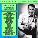 Artie Shaw and His Orchestra - Whispers in the Night