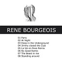 Rene Bourgeois - Deep in the Underground Original Mix