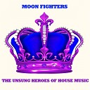 Moon Fighters - Brainfields Original Mix