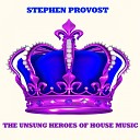 Stephen Provost - The Message Original Mix
