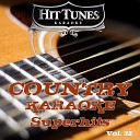 Hit Tunes Karaoke - I Still Miss You Originally Performed By Keith Anderson Karaoke…