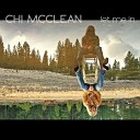 Chi McClean - Build Me Up