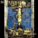 Sepultura Chaos A D Expanded Edition Remastered 2017 CD 1… - Sepultura Slave New World Remastered