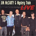 Jim McCarty Mystery Train - Temperature Is Rising